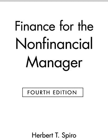 Finance for Executives: Managing for Value Creation, 4th Edition